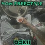 4AM Freestyle (Explicit)