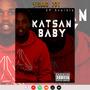 KATSAN BABY (Explicit)