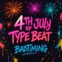 4th of July Type Beat (feat. DJ LOCO) [Explicit]
