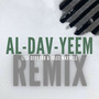 AL-DAV-YEEM (Remix)