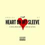 Heart on My Sleeve (Explicit)