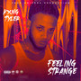 Feeling Strange (Explicit)