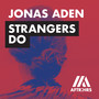 Strangers Do (Extended Mix)