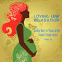 Bonding Music for Parents & Baby (Relaxation) : Prenatal Through Infancy [Loving Link] , Vol. 2