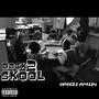 Back 2 SkooL (Explicit)