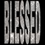 blessed (Explicit)