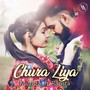 Chura Liya (feat. Rapsta)