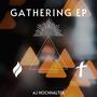 Gathering EP