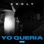 YO QUERIA (Explicit)