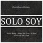 Solo Soy (#GatosNegrosMixtape) [Explicit]