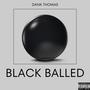 Blackballed (Explicit)