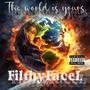 The World is Yours (Explicit)