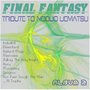 Tribute to Nobuo Uematsu: Final Fantasy 2