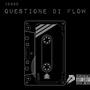 Questione di flow (Explicit)