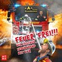 Feuer Frei!!!