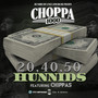 20, 40, 50 Hunnids (feat. Chippas) [Explicit]