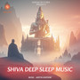 Shiva Deep Sleep Music