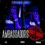 AMBASSADORS (First Term) [Explicit]