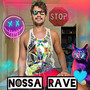 Nossa Rave