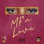 MF'n Love (Explicit)