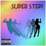 Super Step! (Explicit)