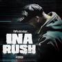 INA RUSH (Explicit)