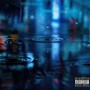 Rain (Explicit)