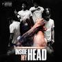 INSIDE MY HEAD (Explicit)