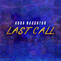 Last Call