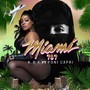 Miami 787 (2025 Remastered Version) [Explicit]