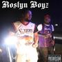 Roslyn Boyz (Explicit)