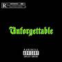 Unforgettable (Official Audio) [Explicit]