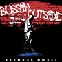 BUSSIN OUTSIDE (Explicit)