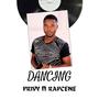 Dancing (feat. RAPCENE) [Explicit]