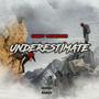 Underestimate (Explicit)