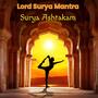 Surya Ashtakam (Lord Surya Mantra) [Explicit]