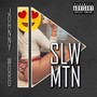 Slw Mtn (Explicit)