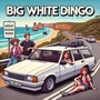 Big White Dingo