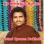 Ay Khwaja Ajmer