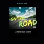 On The Road (feat. Ciizzy) [Explicit]