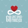 60 Love Songs Forever