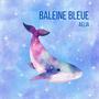 Baleine Bleue