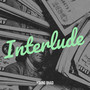 Interlude (Explicit)