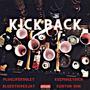 Kickback (feat. Kenyon Don, PlugLife Kooley & BlueStripesJay) [Explicit]