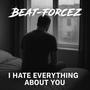 I Hate Everything About You (Radio Edit)