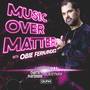 Music Over Matter 041, Incl. Cherry Pheromone Guestmix