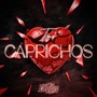 Tus Caprichos (En Vivo)