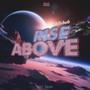 Rise Above (Explicit)