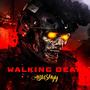 Walking dead (Explicit)