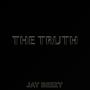 The Truth (Explicit)